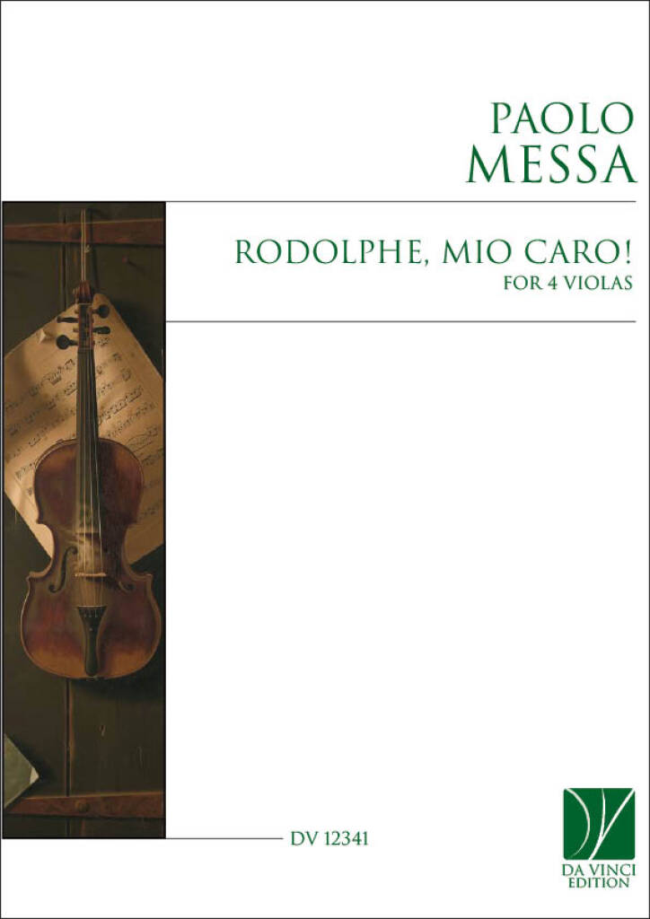Rodolphe, Mio caro!, for 4 Violas